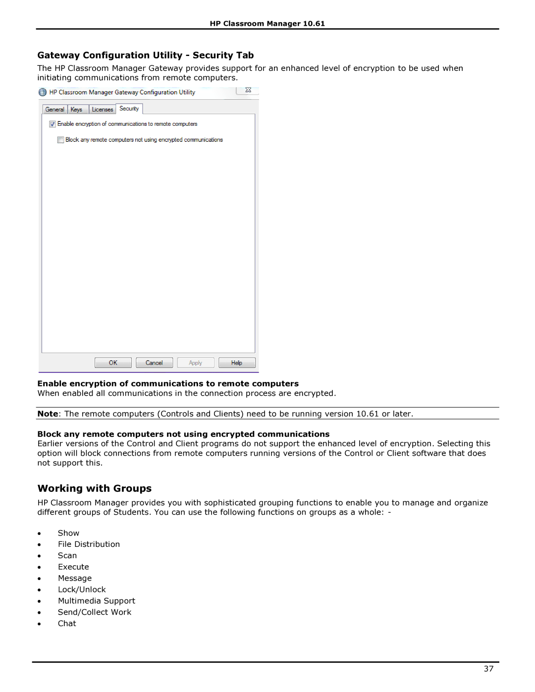 HP Classroom Manager manual Working with Groups, Gateway Configuration Utility Security Tab 