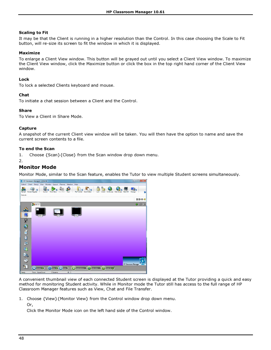 HP Classroom Manager manual Monitor Mode, Maximize, Lock, Chat, Share 