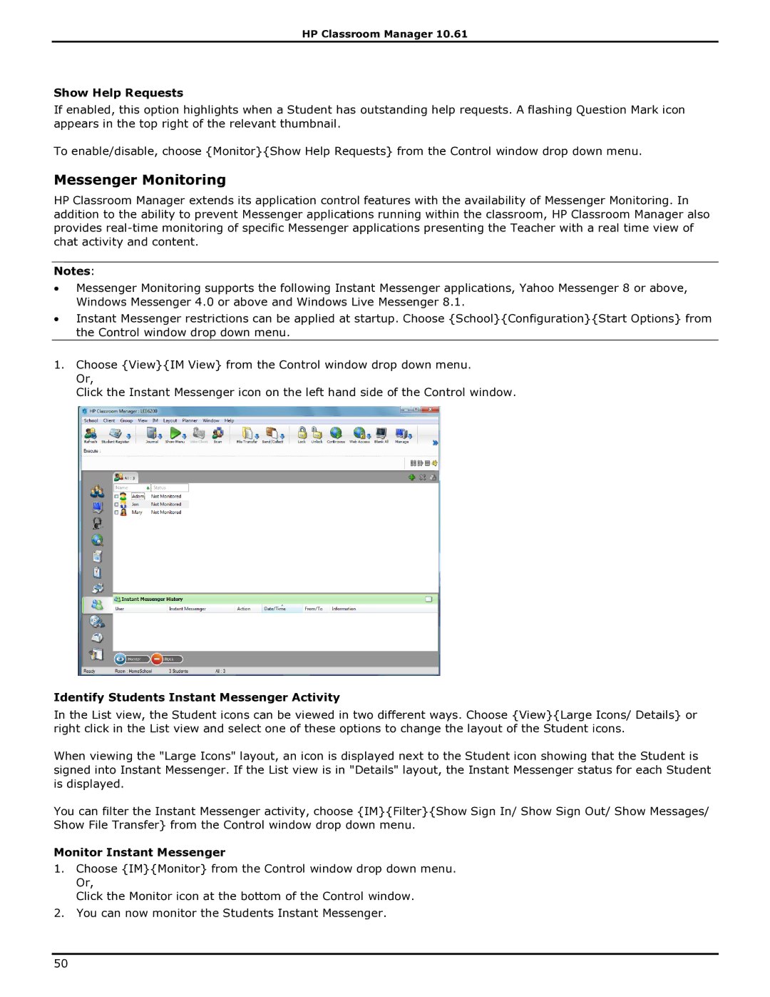 HP Classroom Manager manual Messenger Monitoring, Show Help Requests, Identify Students Instant Messenger Activity 