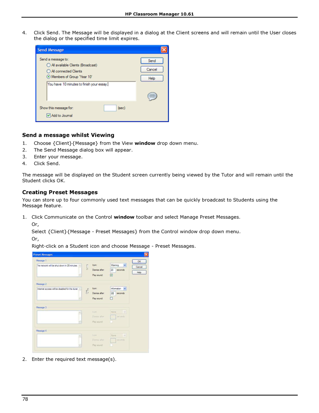 HP Classroom Manager manual Send a message whilst Viewing, Creating Preset Messages 