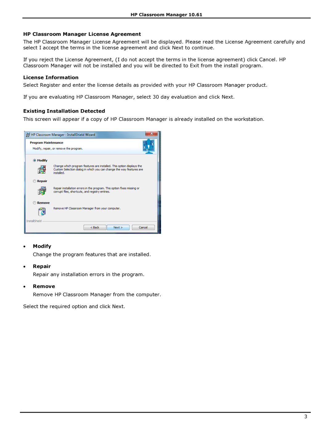 HP HP Classroom Manager License Agreement, License Information, Existing Installation Detected, ∙ Modify, ∙ Repair 