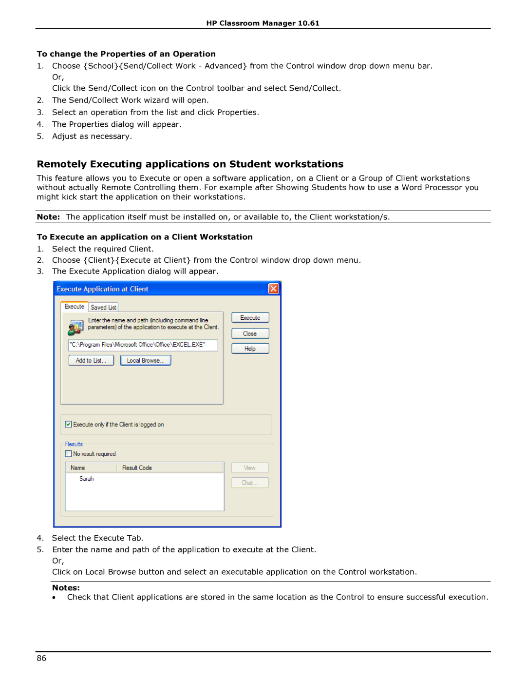 HP Classroom Manager Remotely Executing applications on Student workstations, To change the Properties of an Operation 