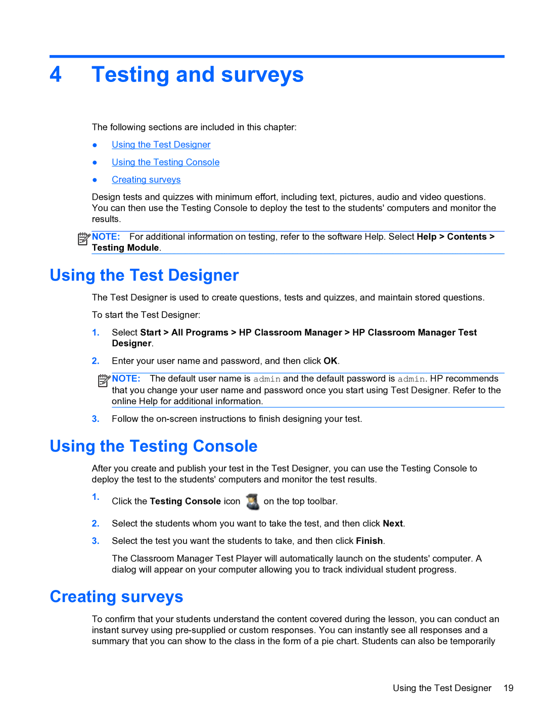 HP Classroom Manager manual Testing and surveys, Using the Test Designer, Using the Testing Console, Creating surveys 