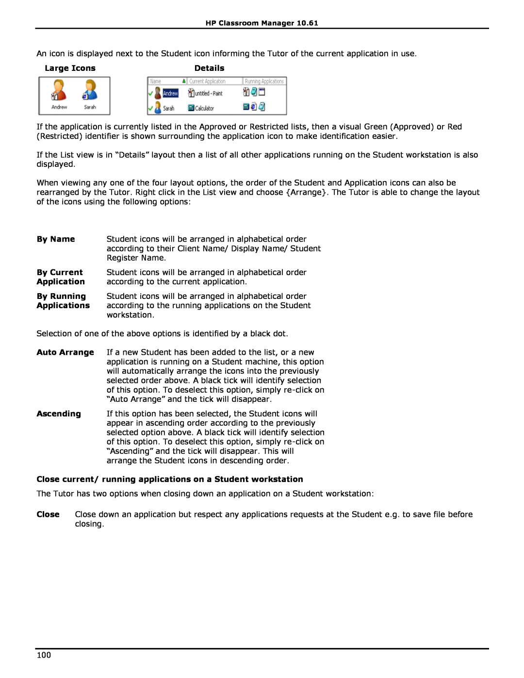 HP Classroom Manager manual Close current/ running applications on a Student workstation, Large Icons, Details 