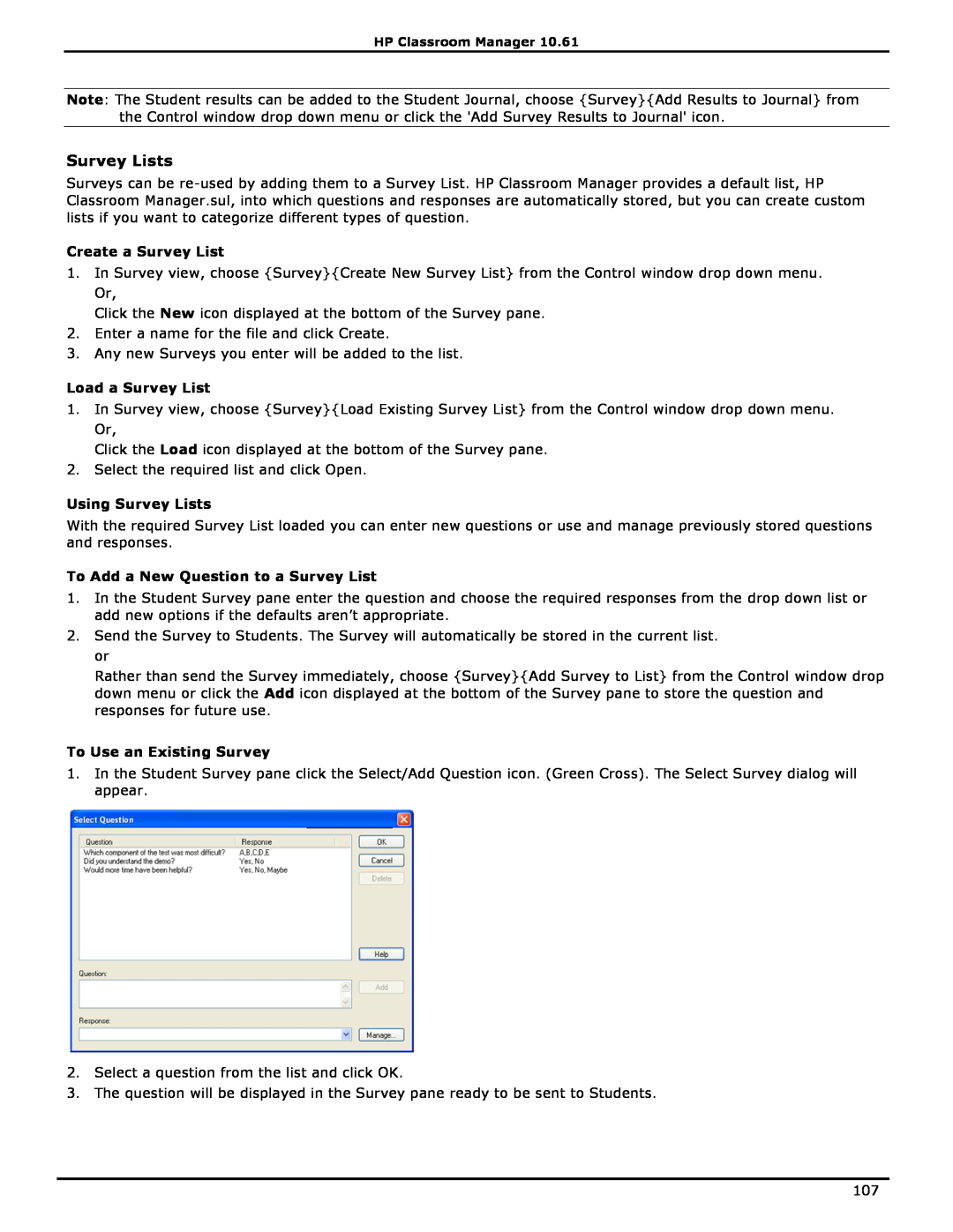 HP Classroom Manager manual Create a Survey List, Load a Survey List, Using Survey Lists, To Use an Existing Survey 