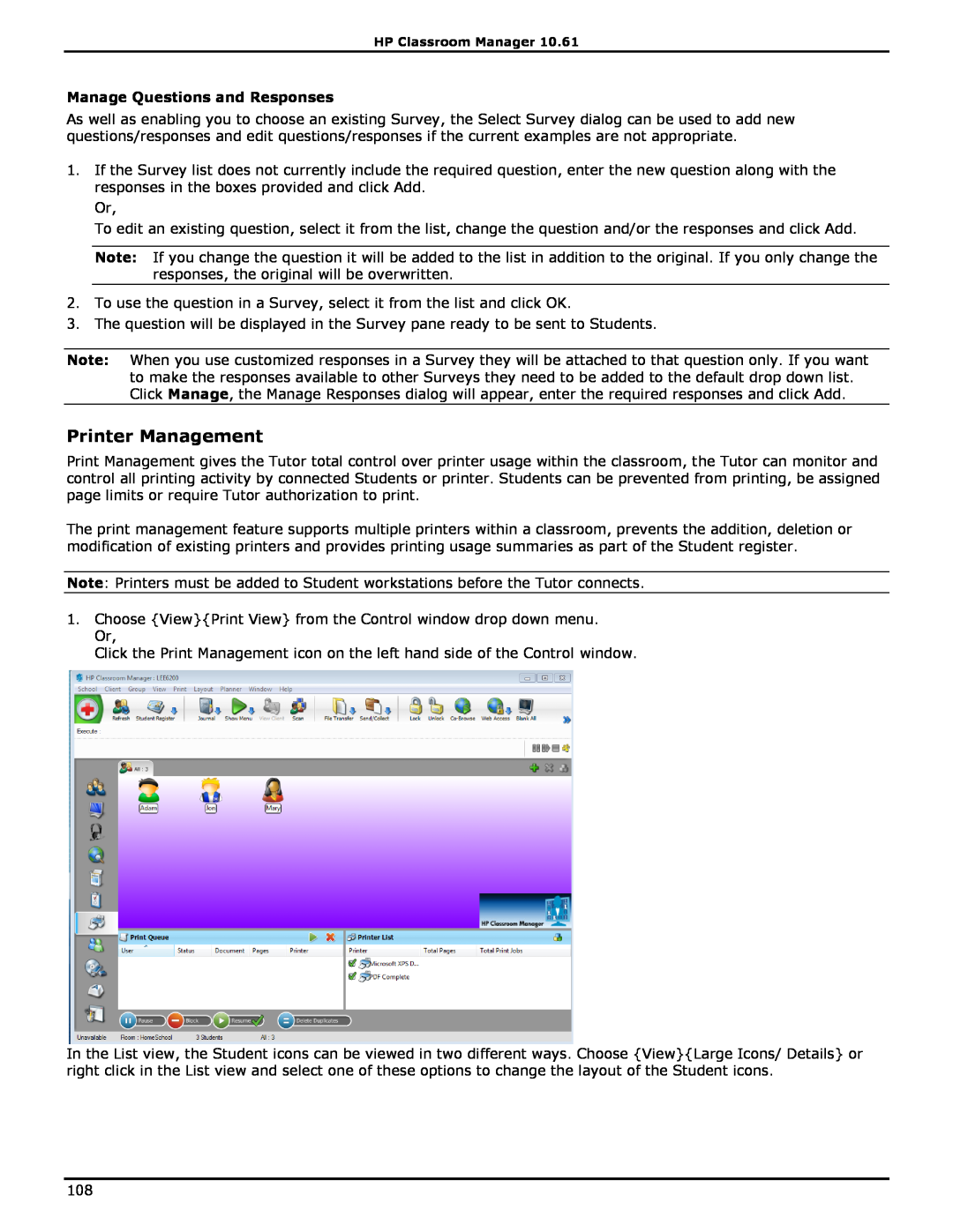 HP Classroom Manager manual Printer Management, Manage Questions and Responses 
