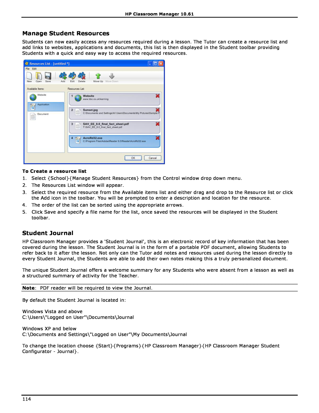 HP Classroom Manager manual Manage Student Resources, Student Journal, To Create a resource list 