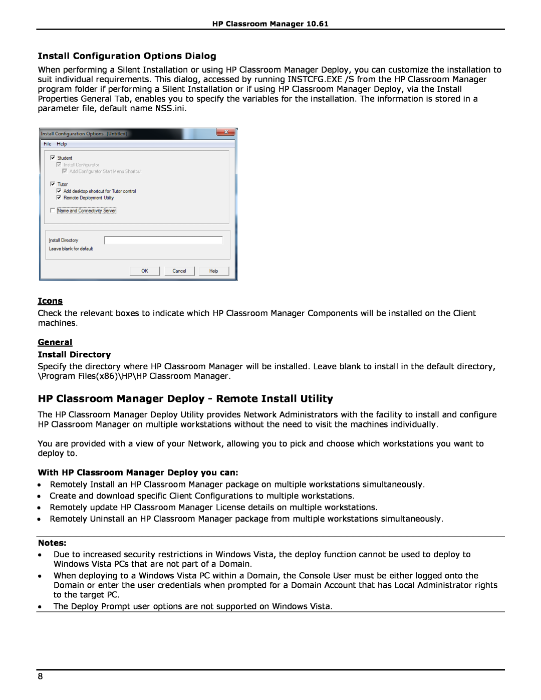 HP manual HP Classroom Manager Deploy - Remote Install Utility, Install Configuration Options Dialog, Icons 