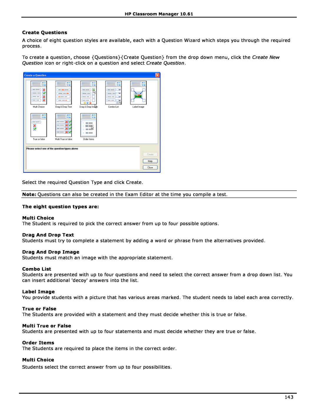 HP Classroom Manager Create Questions, The eight question types are Multi Choice, Drag And Drop Text, Drag And Drop Image 