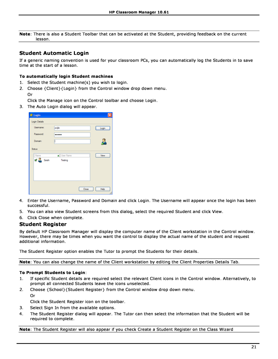 HP Classroom Manager manual Student Automatic Login, Student Register, To automatically login Student machines 
