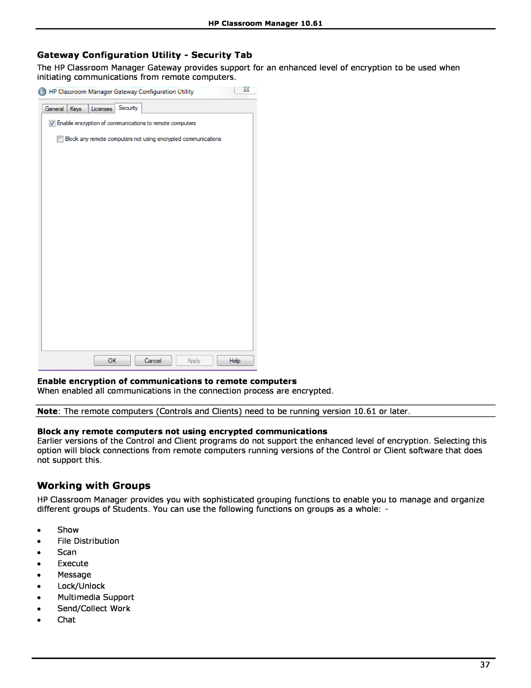 HP Classroom Manager manual Working with Groups, Gateway Configuration Utility - Security Tab 