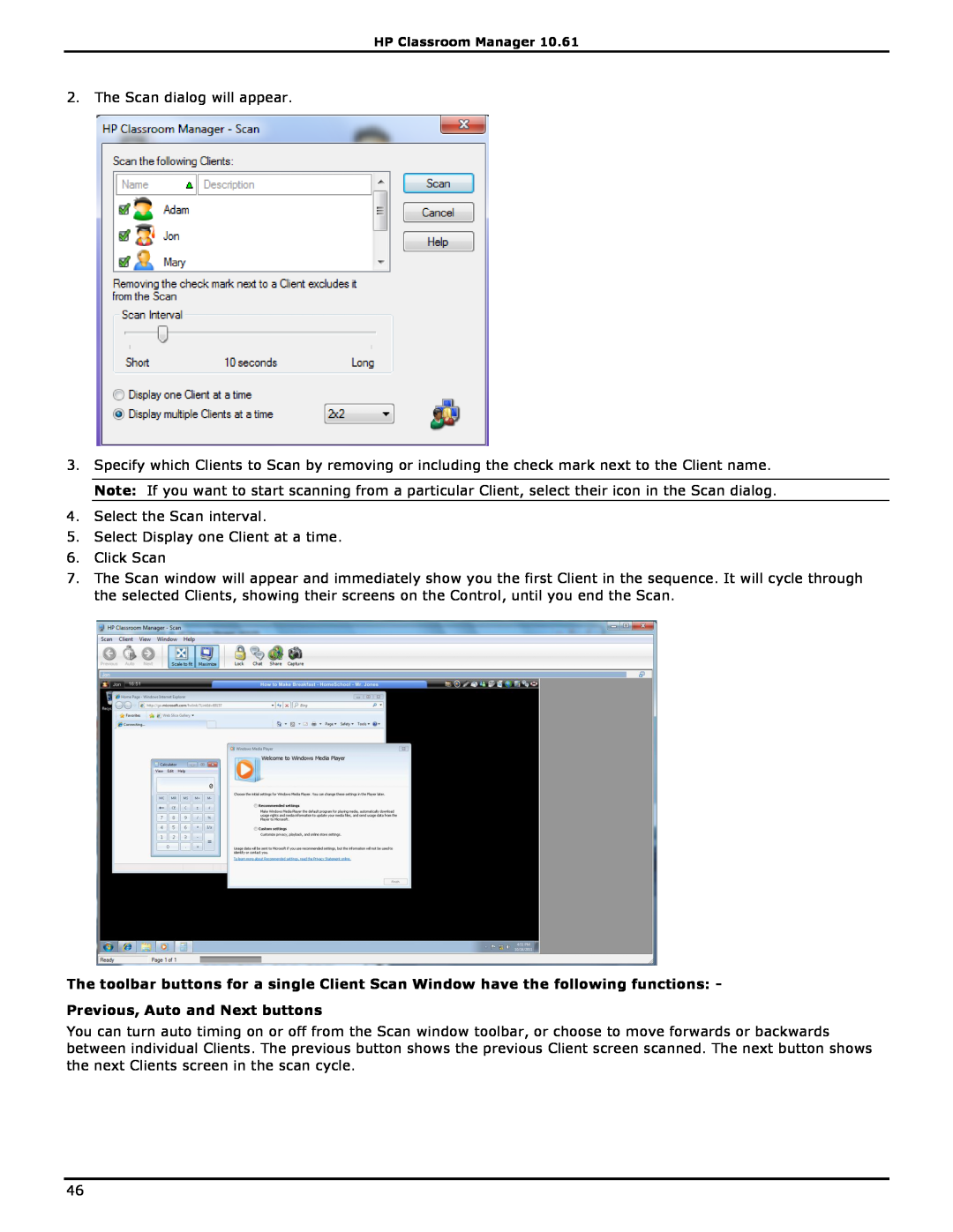 HP Classroom Manager manual The Scan dialog will appear 