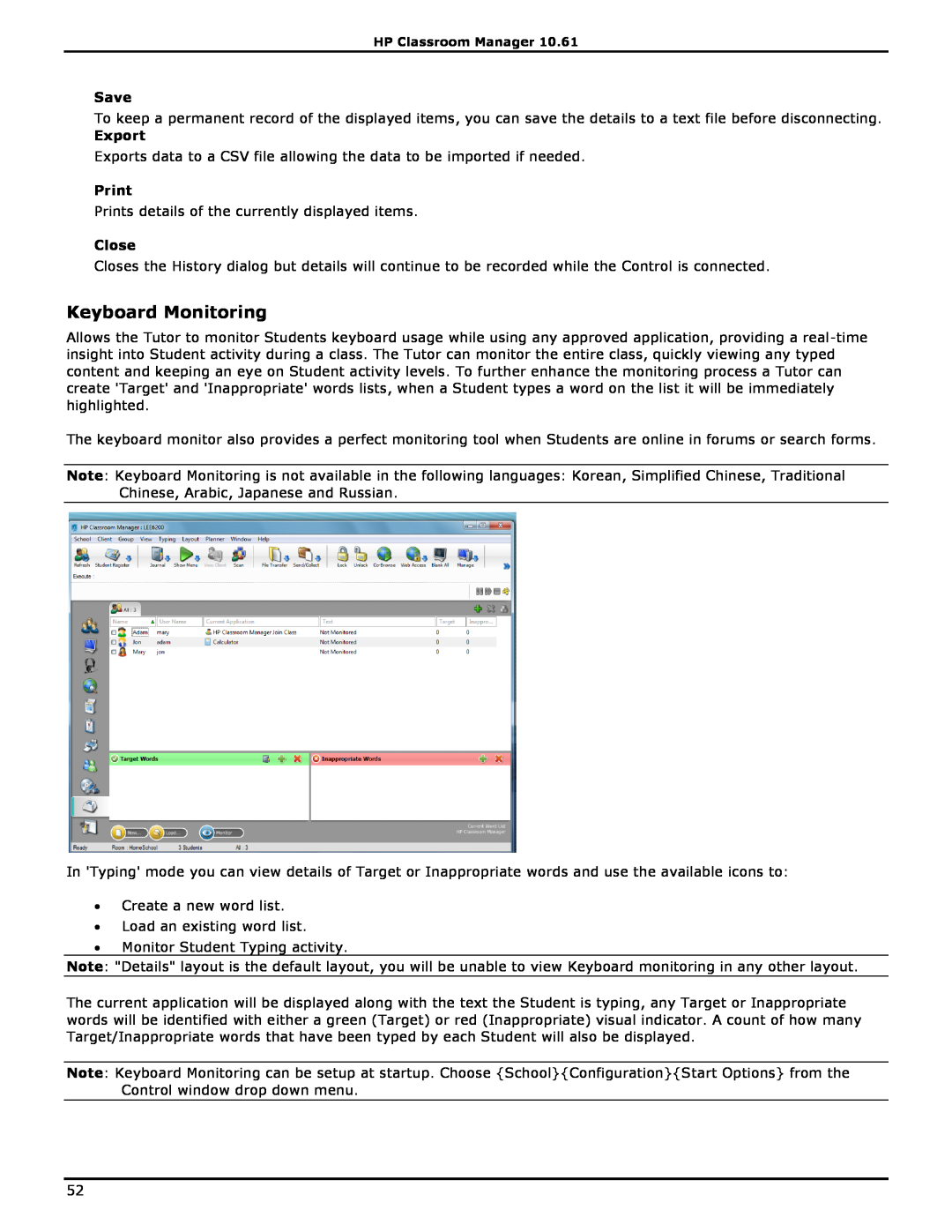 HP Classroom Manager manual Keyboard Monitoring, Save, Export, Print, Close 
