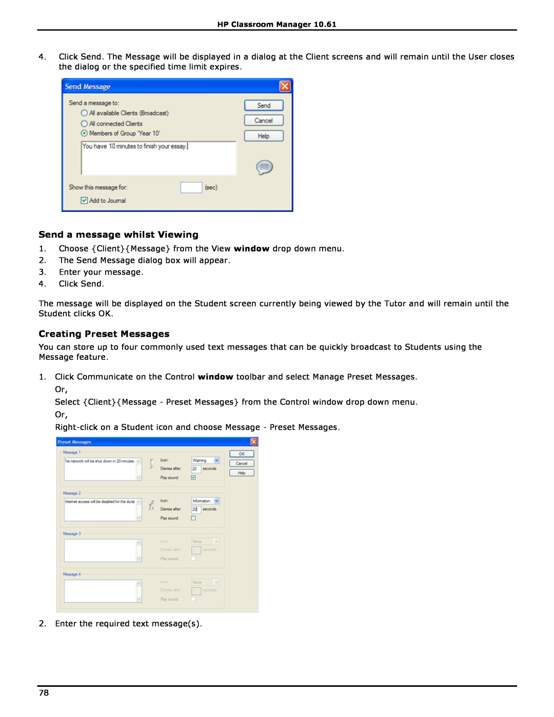HP Classroom Manager manual Send a message whilst Viewing, Creating Preset Messages 