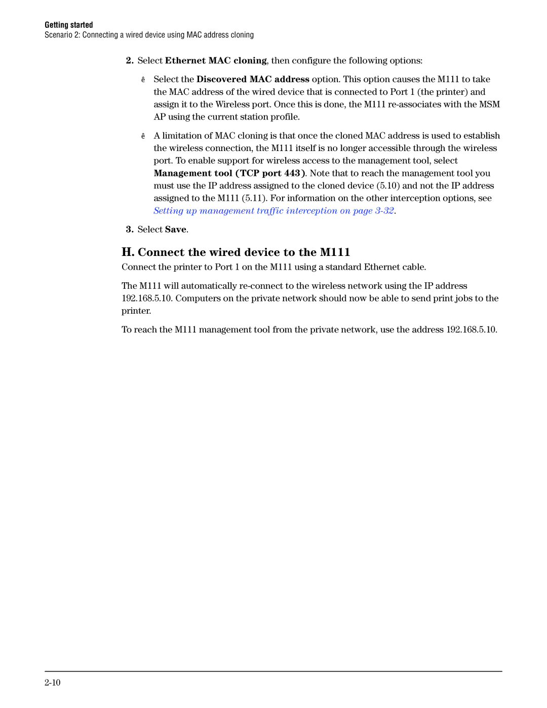 HP Client Bridge M111 manual Connect the wired device to the M111 