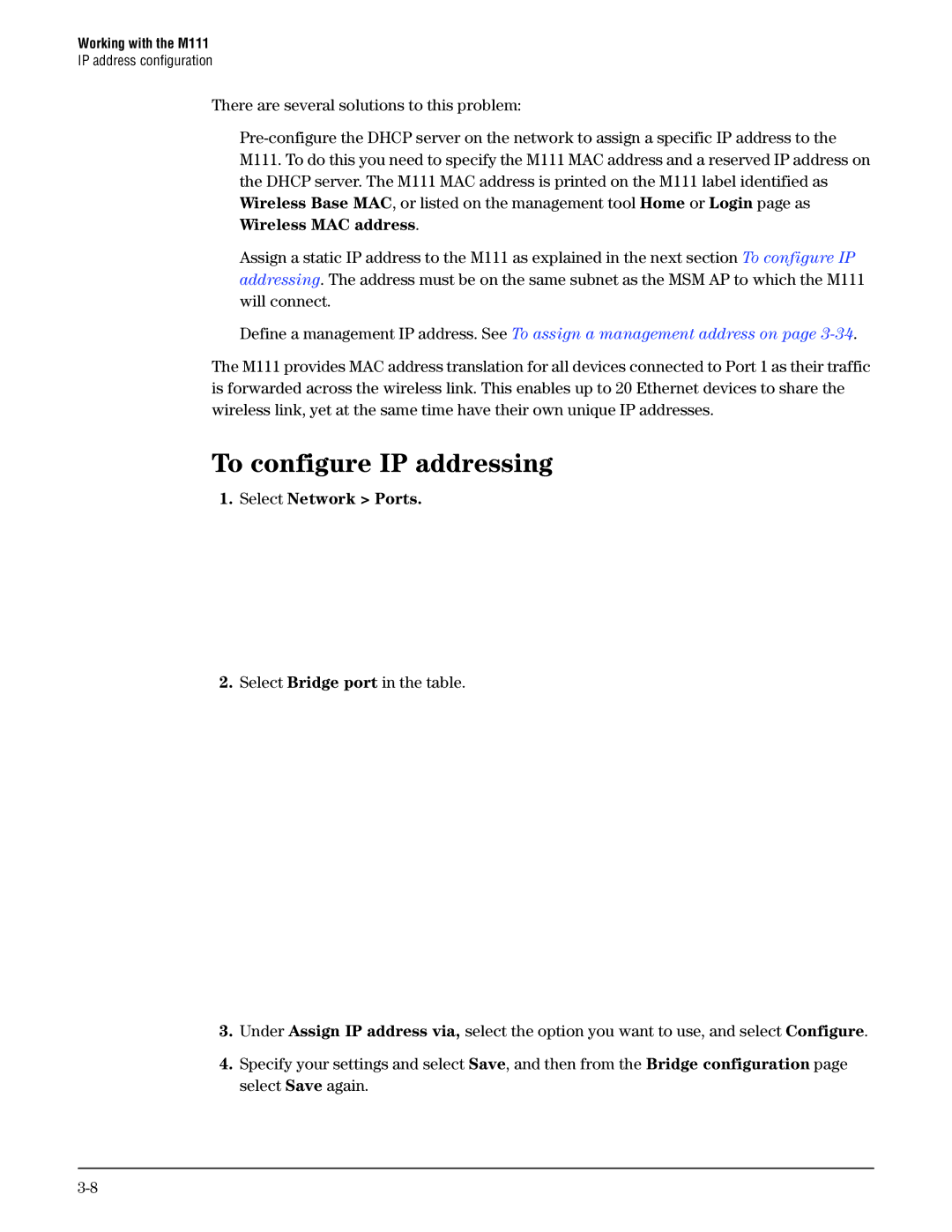 HP Client Bridge M111 manual To configure IP addressing, Select Network Ports 