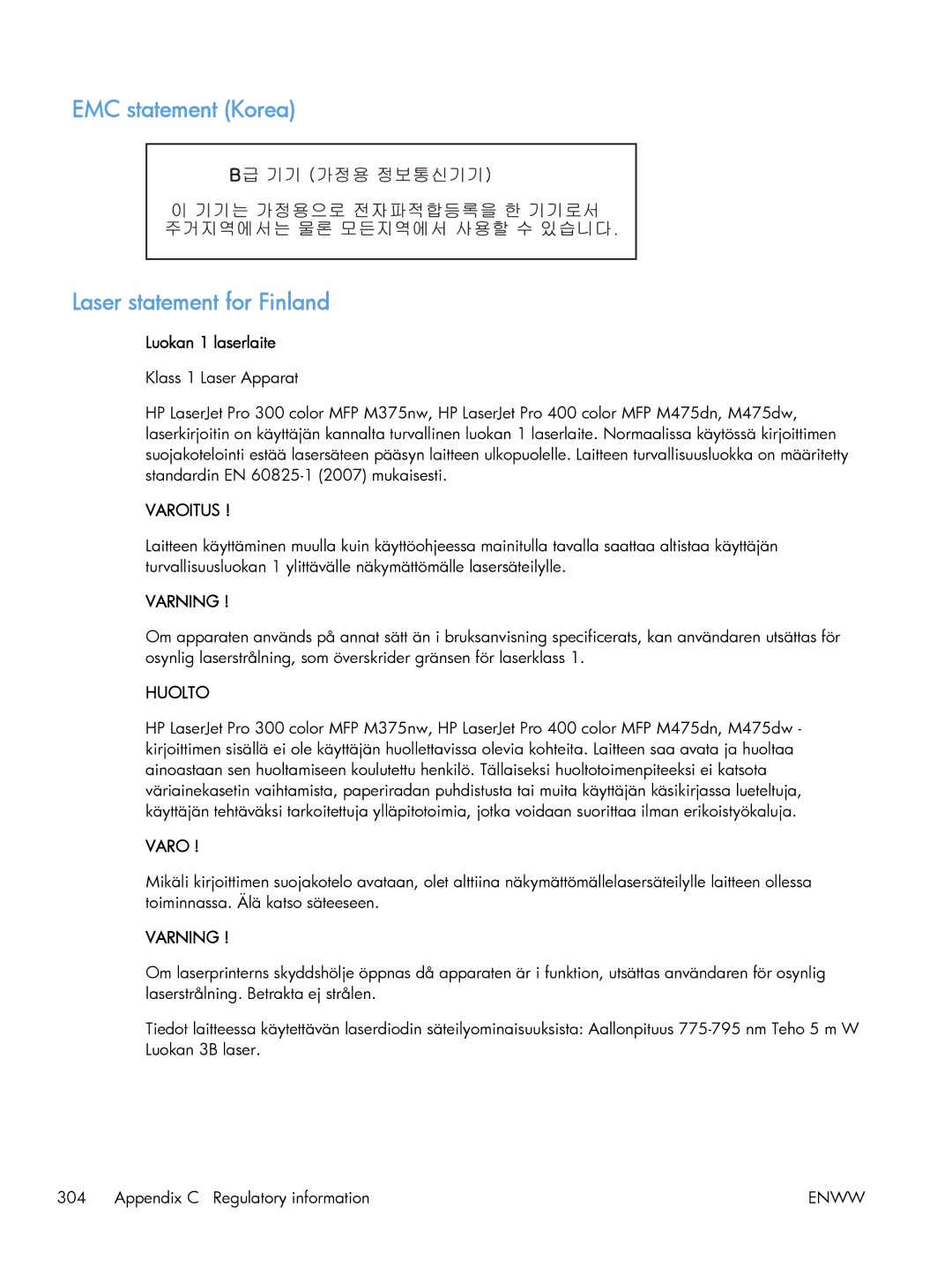 HP M475 CE863A, CLJ M375NW PRO 300 CE903A#BGJ manual EMC statement Korea Laser statement for Finland, Luokan 1 laserlaite 