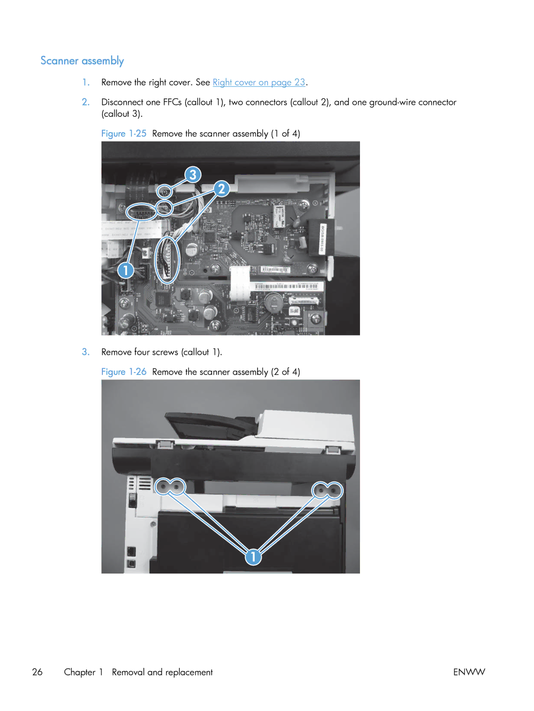 HP M475 CE863A, CLJ M375NW PRO 300 CE903A#BGJ Scanner assembly, 25Remove the scanner assembly 1 Remove four screws callout 