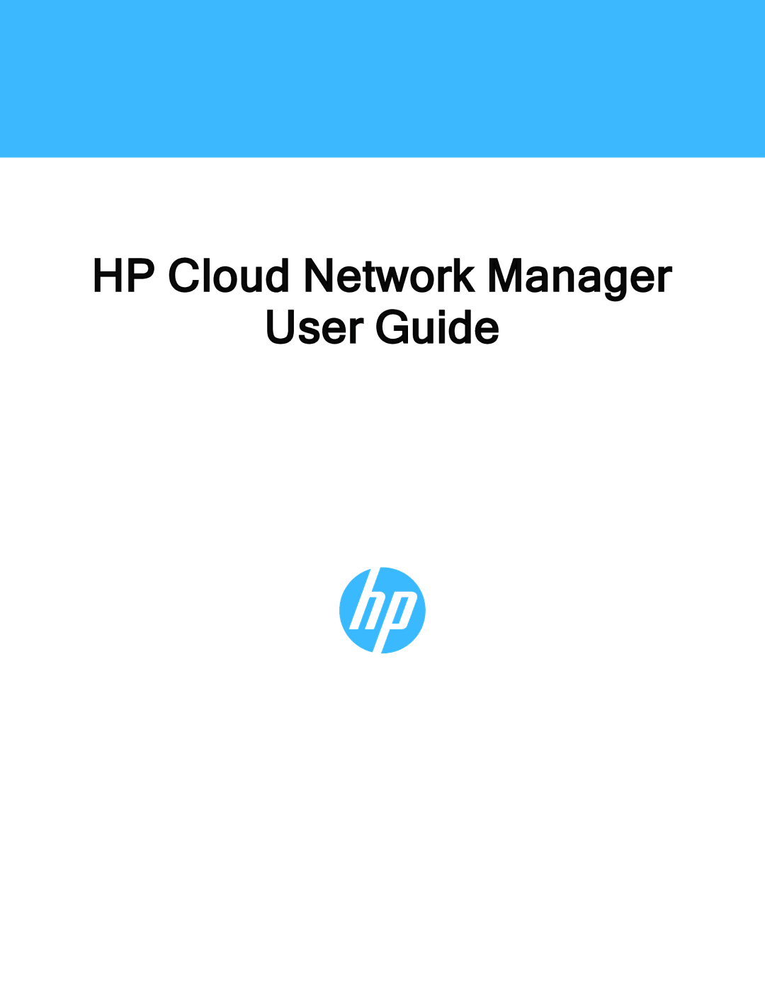 HP Cloud Network Manager Software manual HP Cloud Network Manager User Guide 