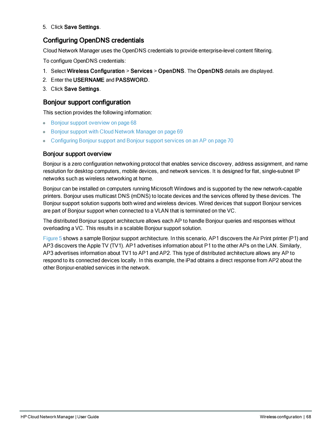 HP Cloud Network Manager Software Configuring OpenDNS credentials, Bonjour support configuration, Bonjour support overview 