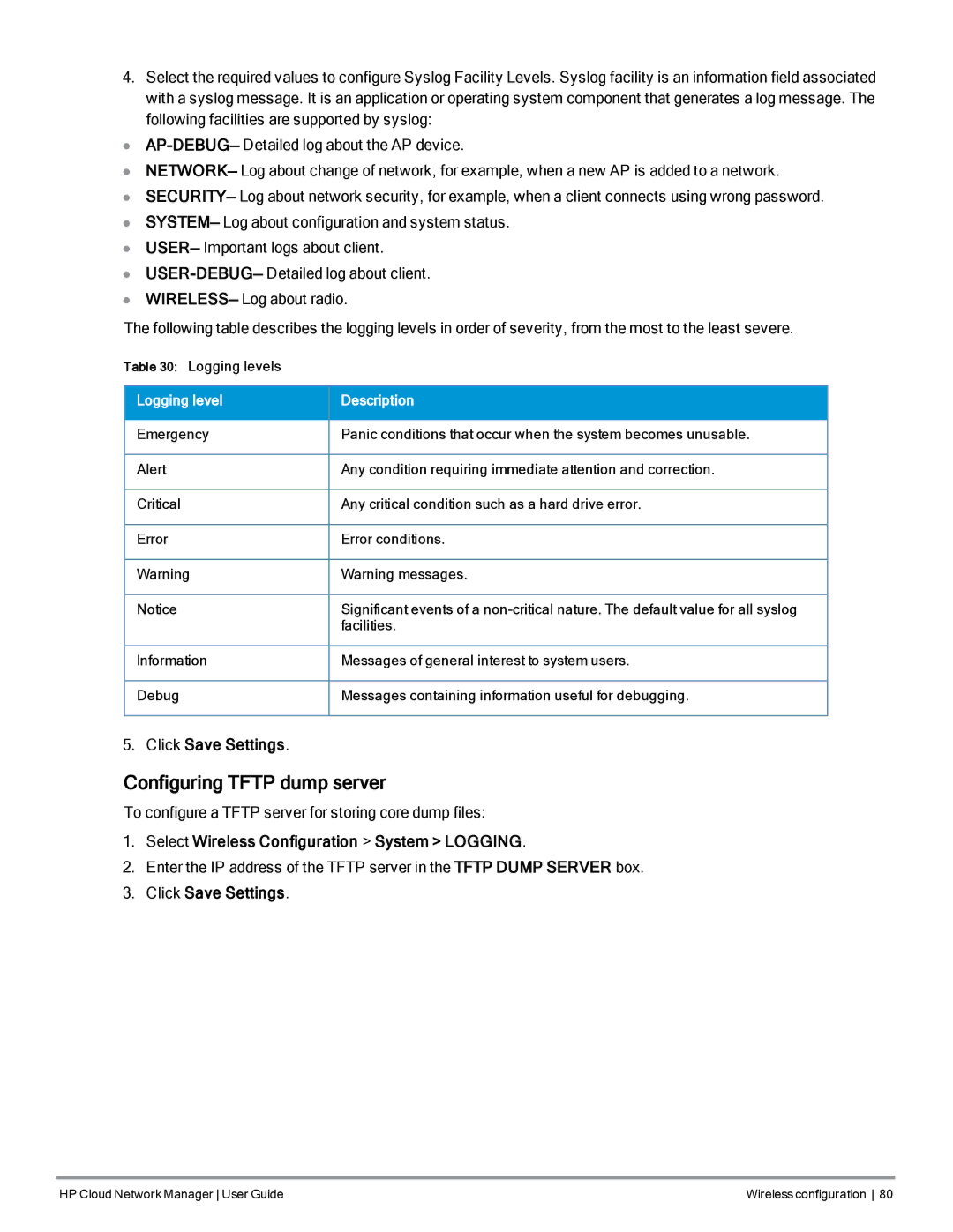 HP Cloud Network Manager Software manual Configuring Tftp dump server, Select Wireless Configuration System Logging 