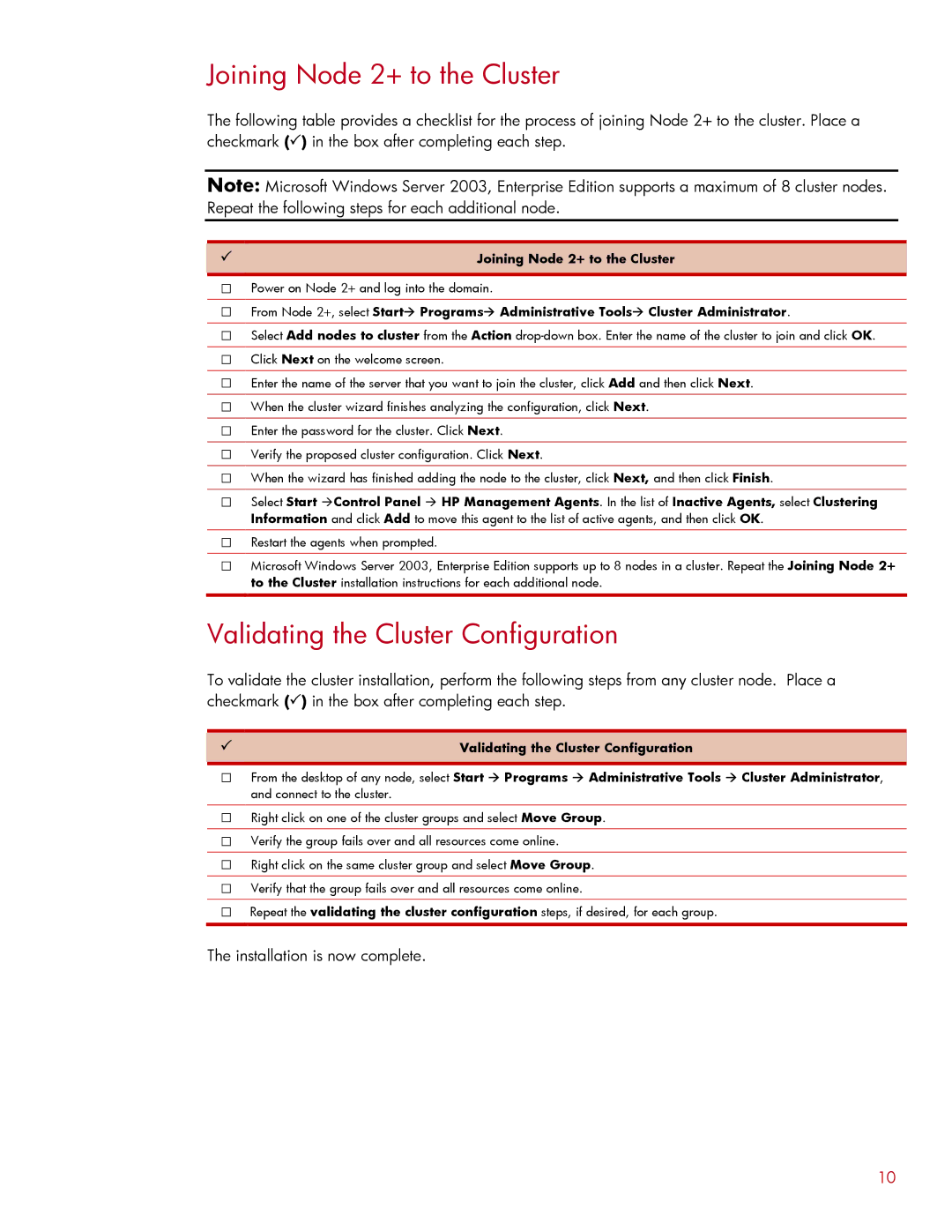 HP Cluster F200 manual Joining Node 2+ to the Cluster, Validating the Cluster Configuration 