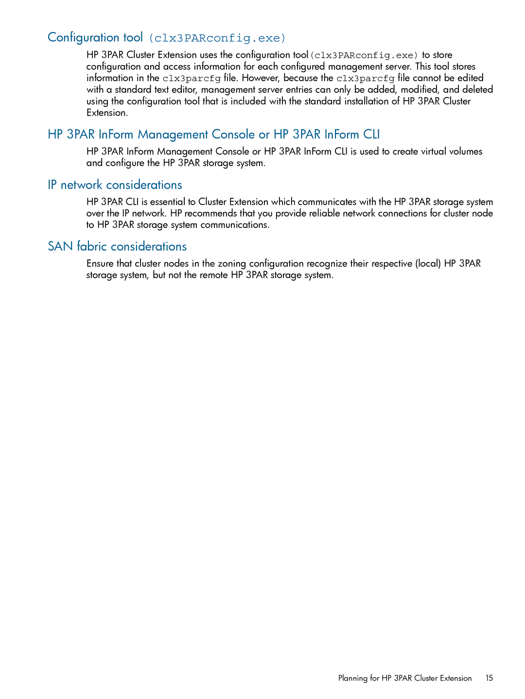 HP Cluster Software manual Configuration tool clx3PARconfig.exe, HP 3PAR InForm Management Console or HP 3PAR InForm CLI 