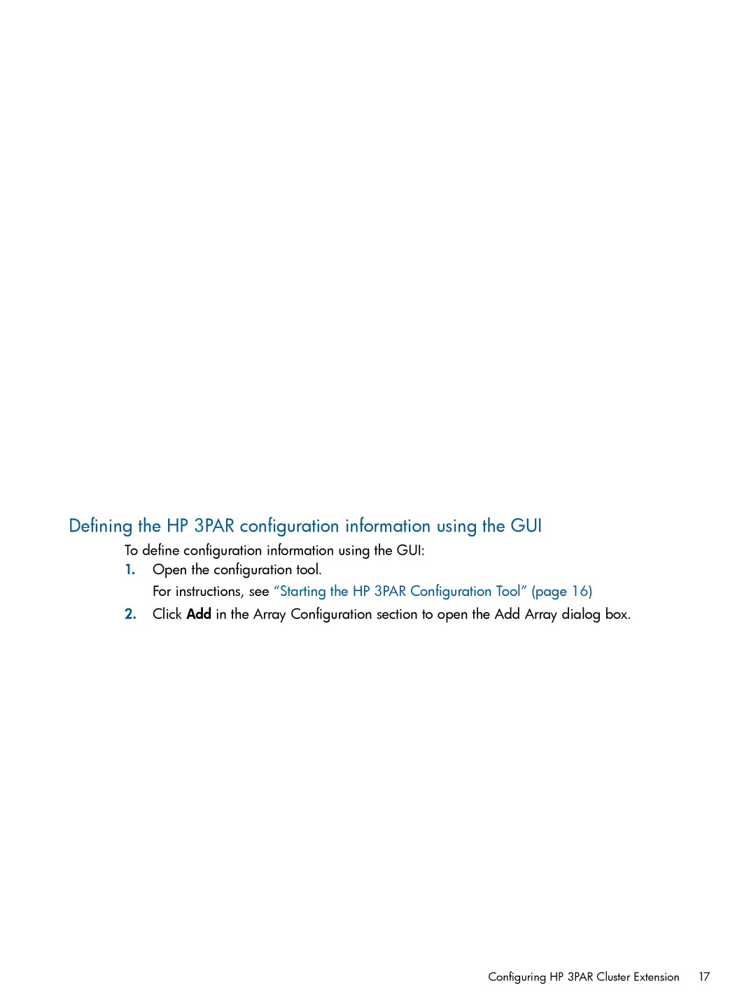 HP Cluster Software manual Defining the HP 3PAR configuration information using the GUI 