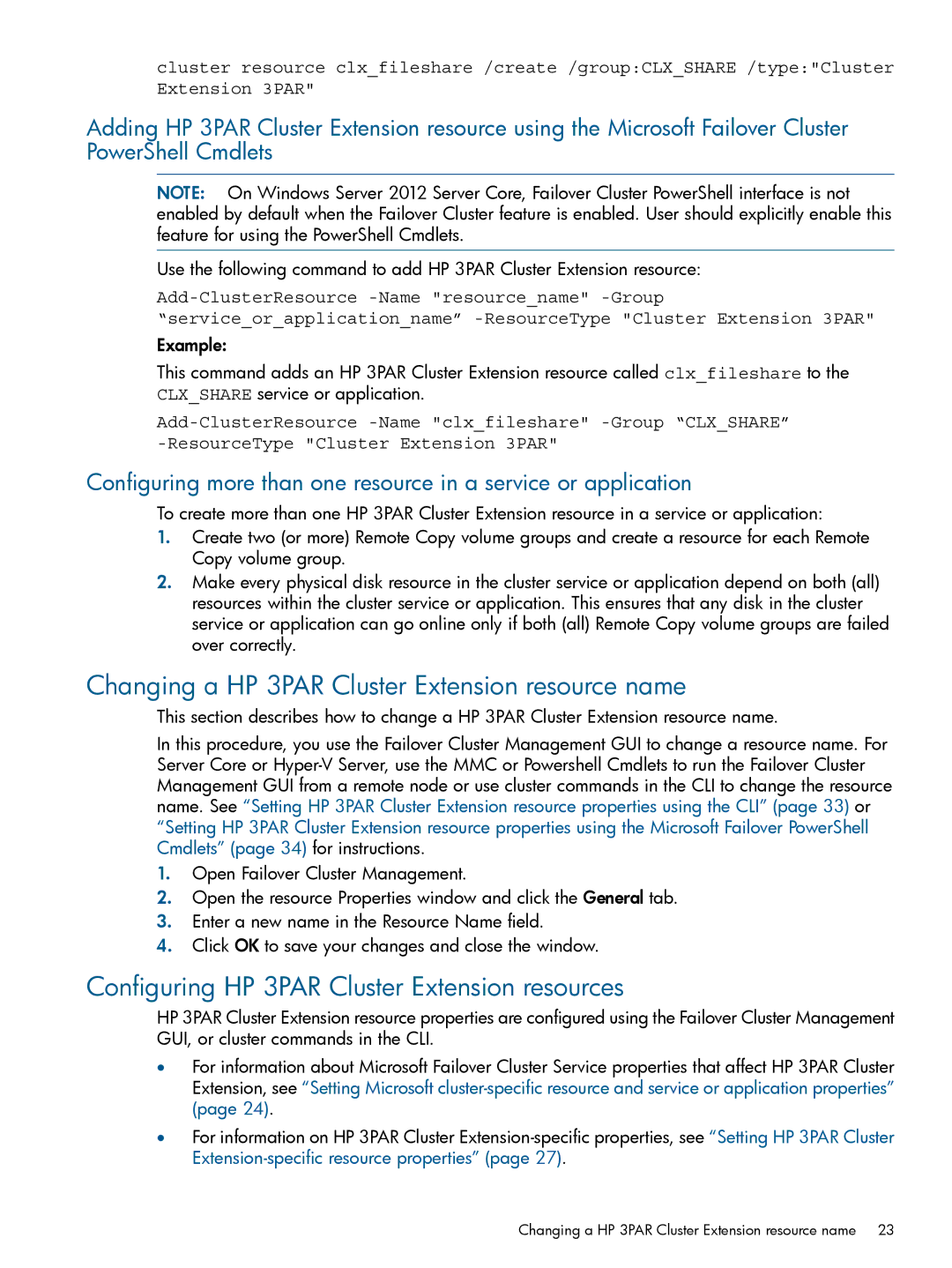 HP Cluster Software Changing a HP 3PAR Cluster Extension resource name, Configuring HP 3PAR Cluster Extension resources 