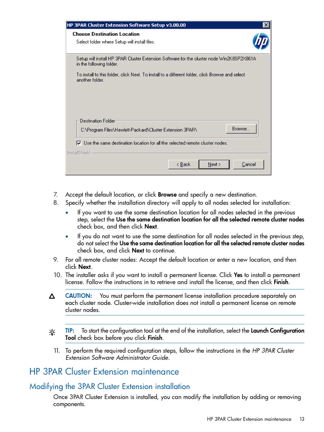 HP Cluster Software manual HP 3PAR Cluster Extension maintenance, Modifying the 3PAR Cluster Extension installation 