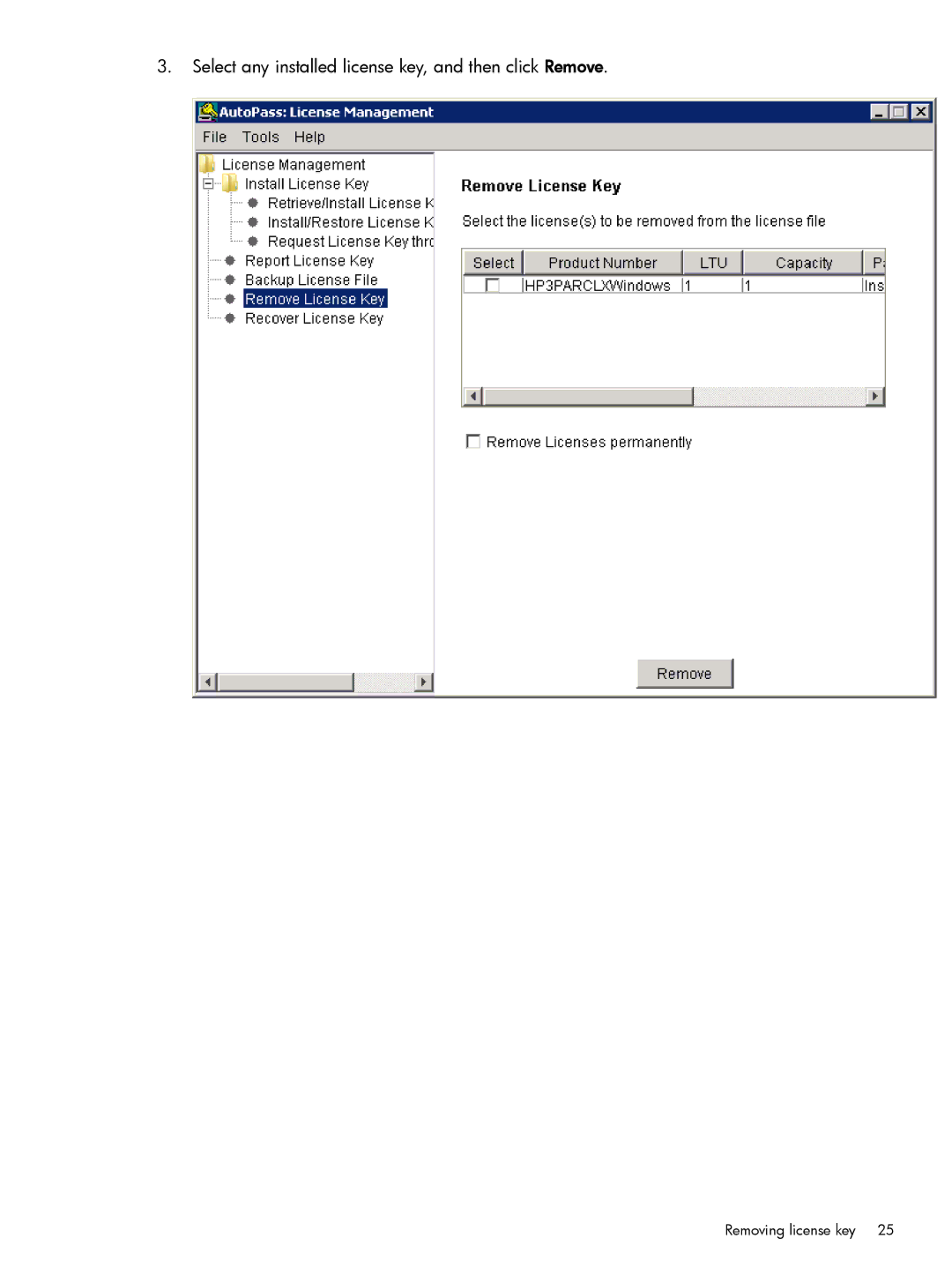 HP Cluster Software manual Select any installed license key, and then click Remove 
