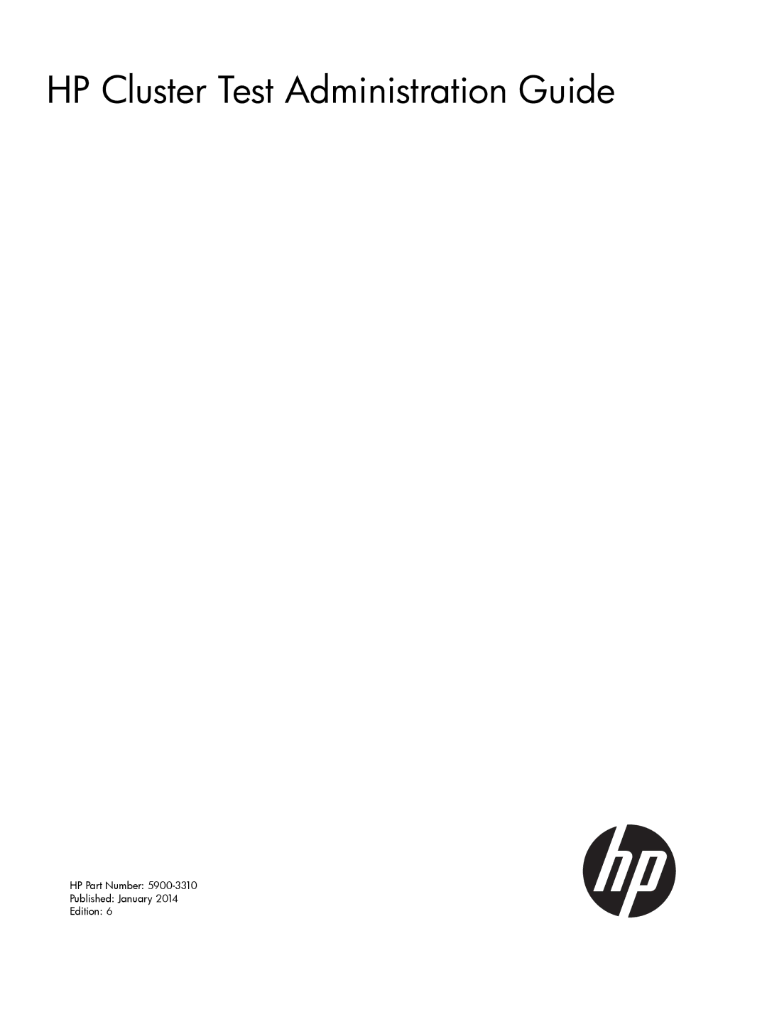 HP Cluster Test Software manual HP Cluster Test Administration Guide 