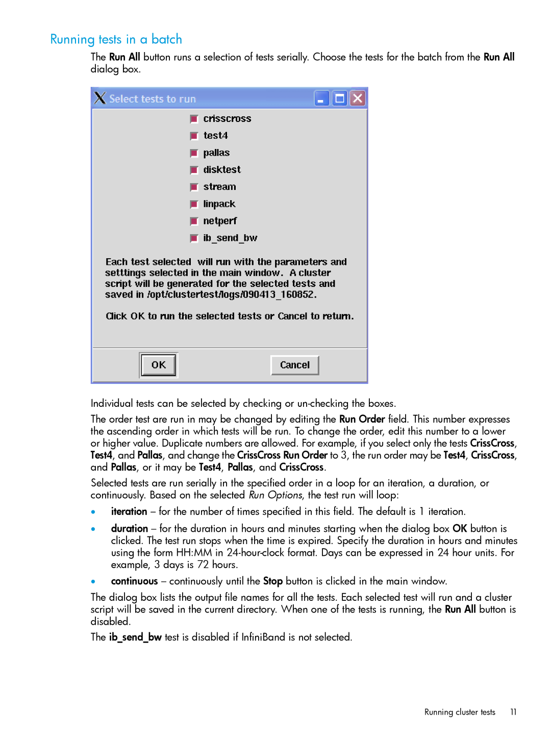 HP Cluster Test Software manual Running tests in a batch 