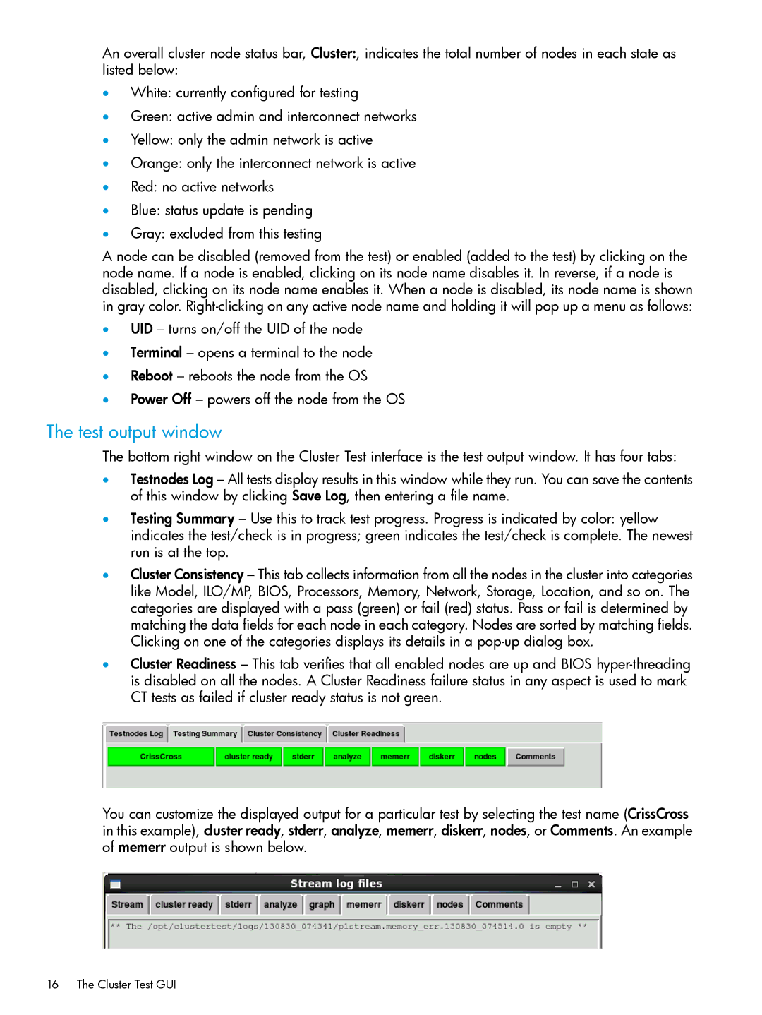 HP Cluster Test Software manual Test output window 