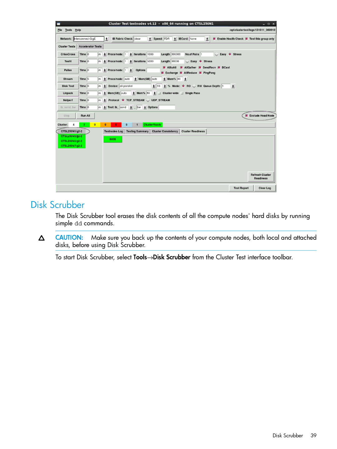 HP Cluster Test Software manual Disk Scrubber 