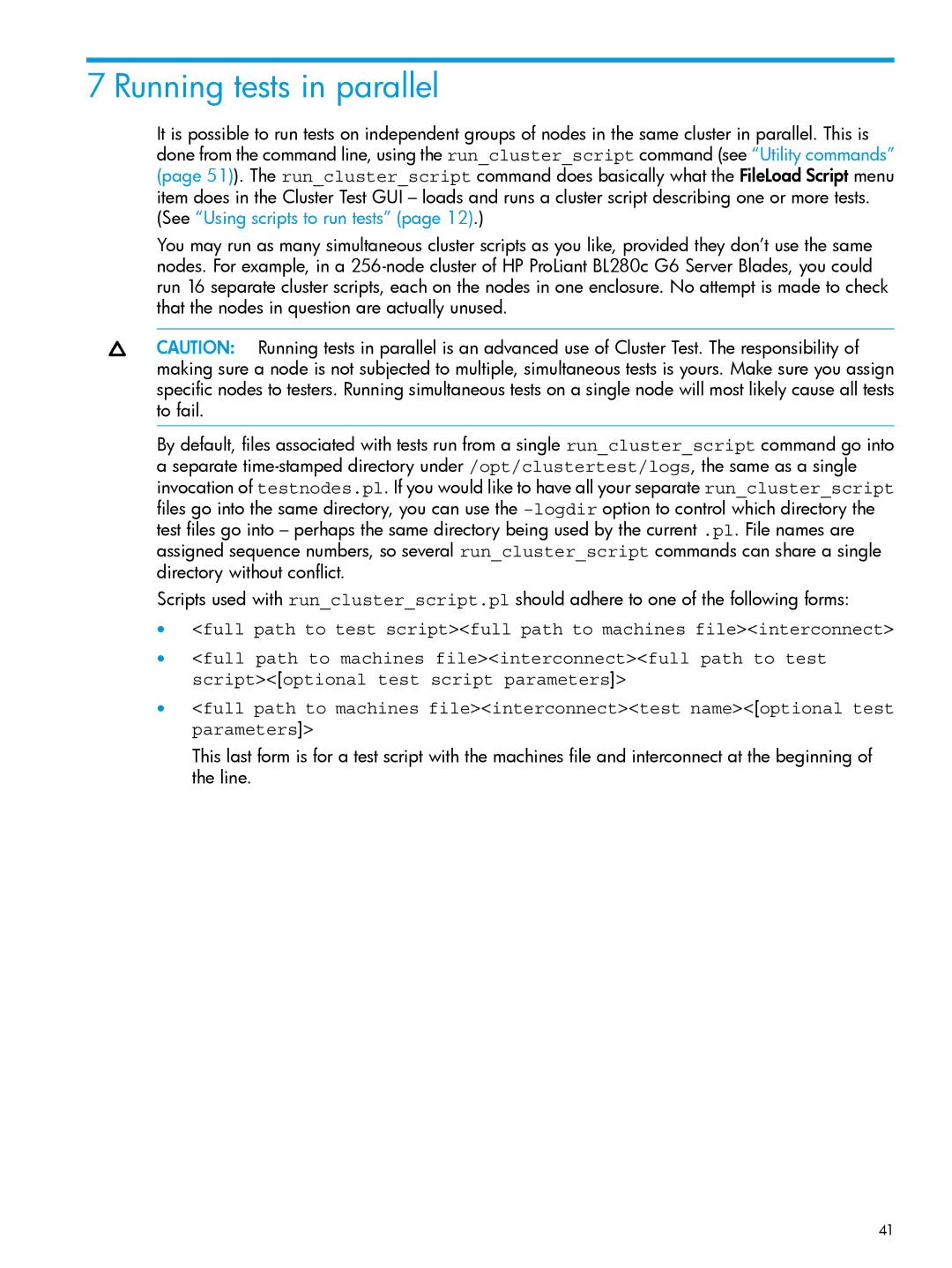 HP Cluster Test Software manual Running tests in parallel 