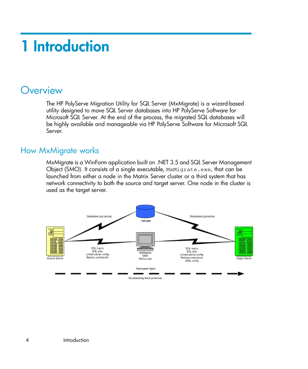 HP Clustered Gateway Device Management Software manual Introduction, How MxMigrate works 