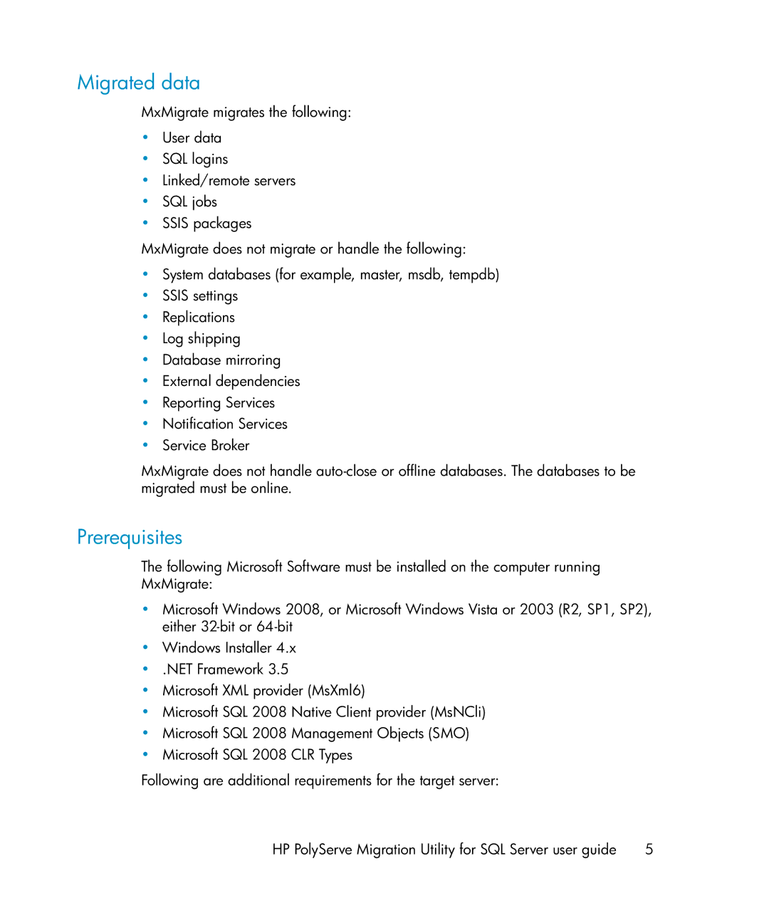 HP Clustered Gateway Device Management Software manual Migrated data, Prerequisites 