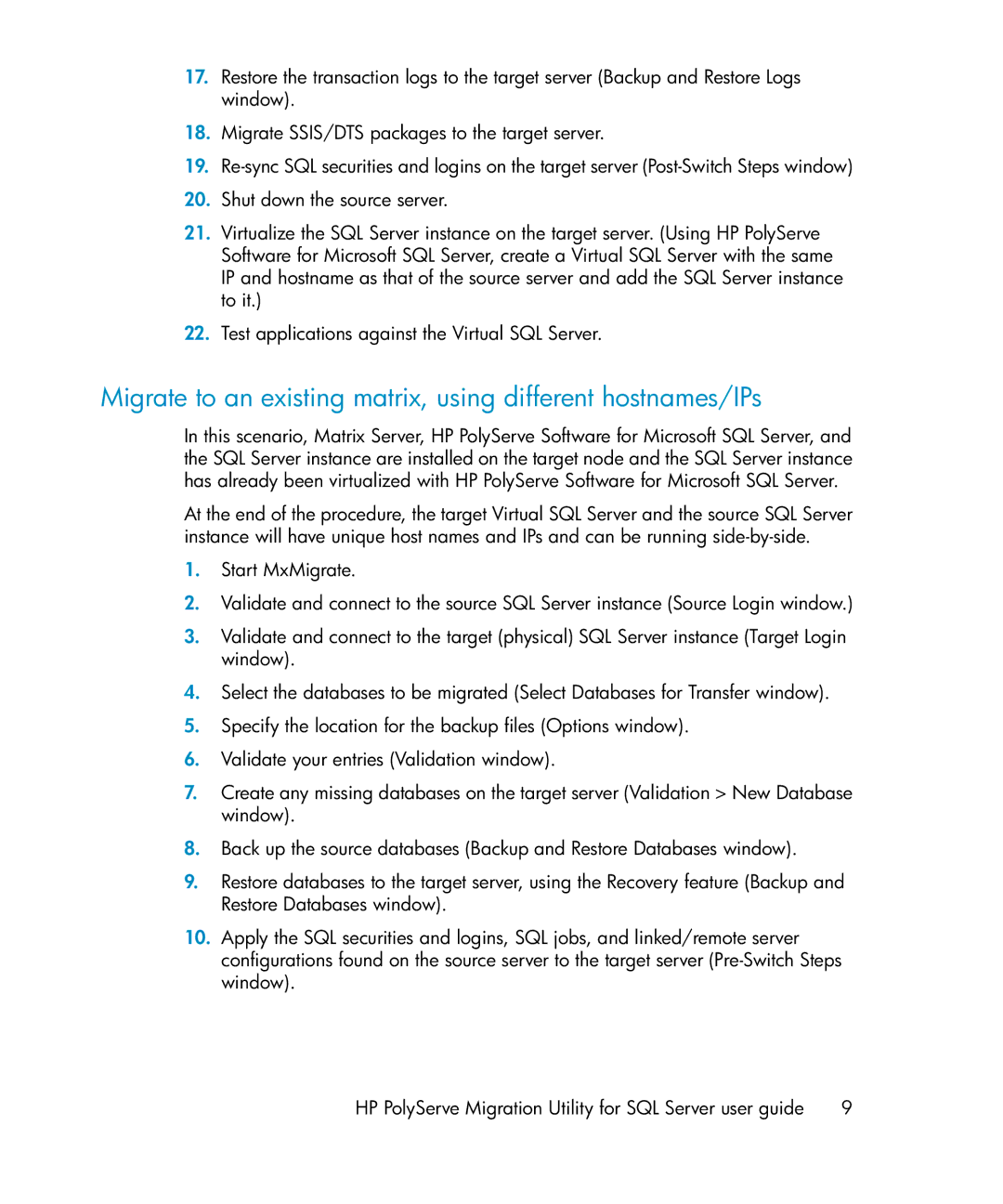 HP Clustered Gateway Device Management Software manual Migrate to an existing matrix, using different hostnames/IPs 