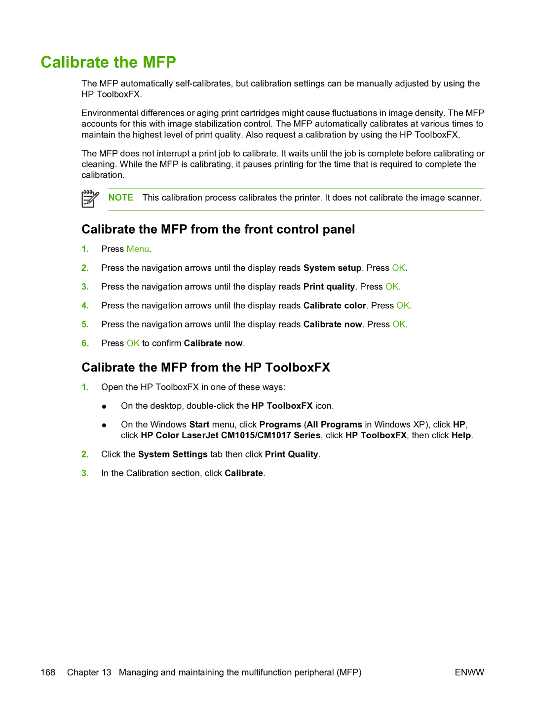 HP CM1015 manual Calibrate the MFP from the front control panel, Calibrate the MFP from the HP ToolboxFX 