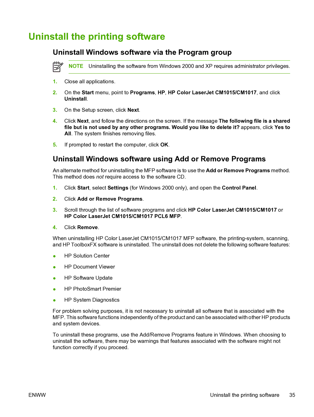 HP CM1015 manual Uninstall the printing software, Uninstall Windows software via the Program group 