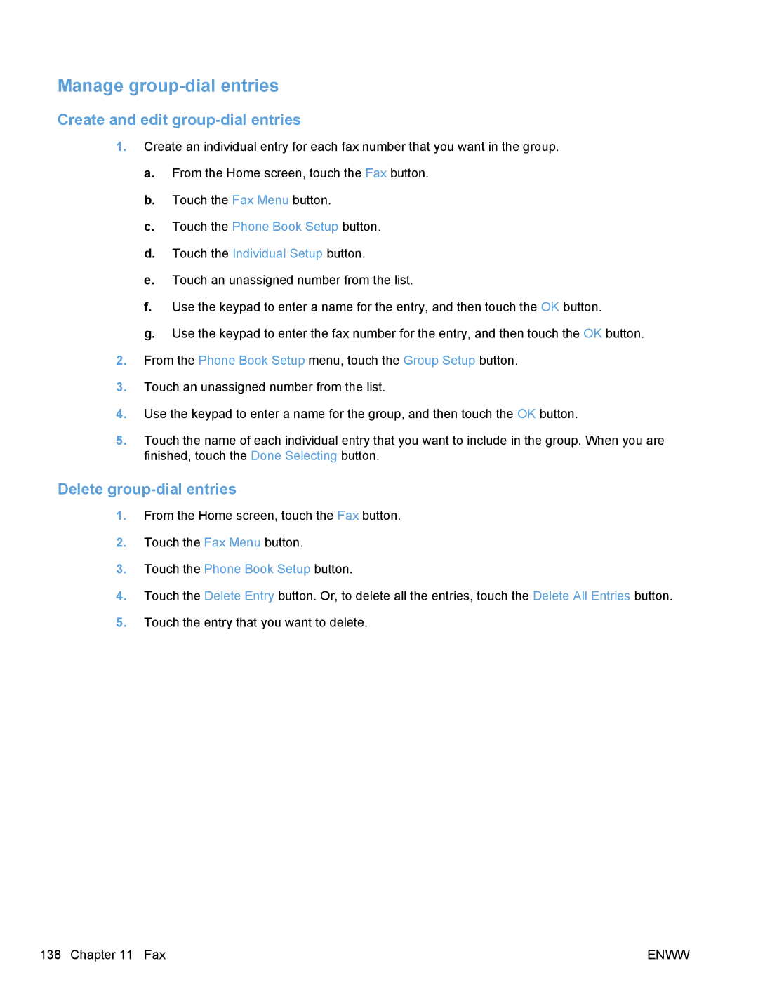 HP CM1410, CE862A manual Manage group-dial entries, Create and edit group-dial entries, Delete group-dial entries 