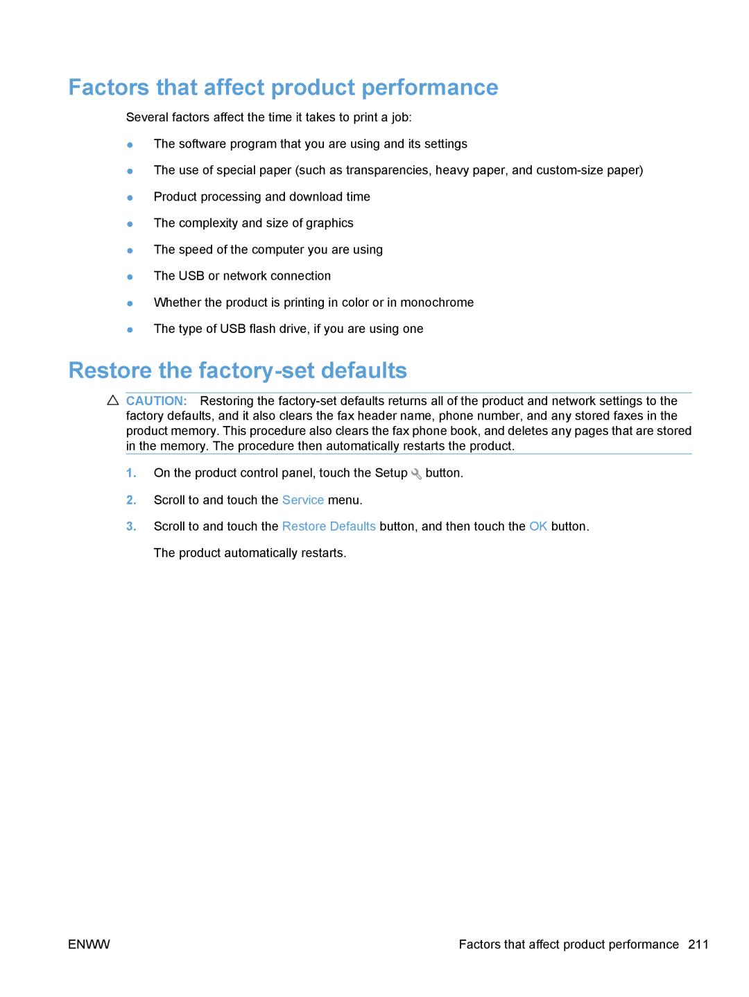 HP CE862A, CM1410 manual Factors that affect product performance, Restore the factory-set defaults 