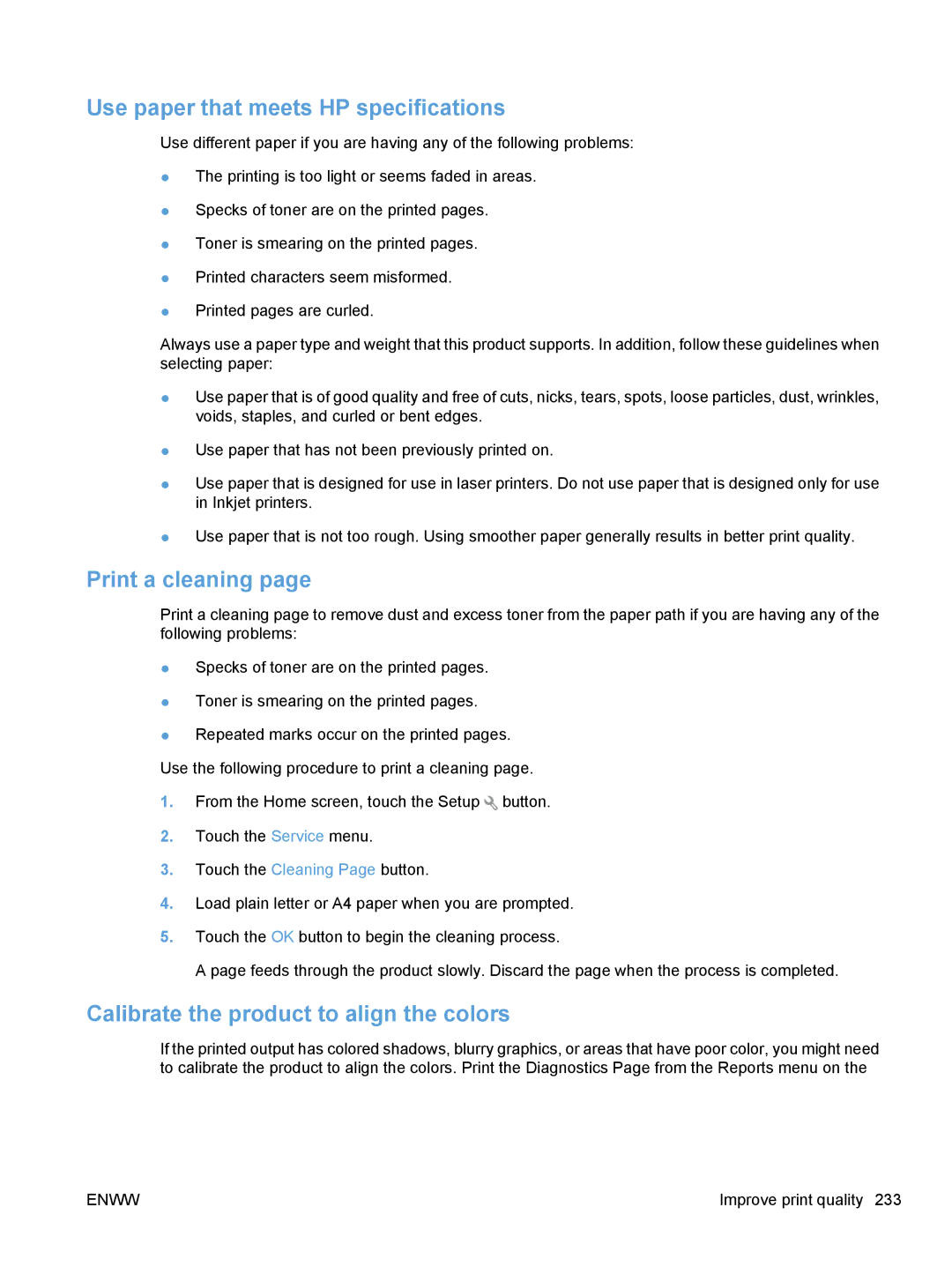 HP CE862A, CM1410 manual Use paper that meets HP specifications, Print a cleaning, Calibrate the product to align the colors 