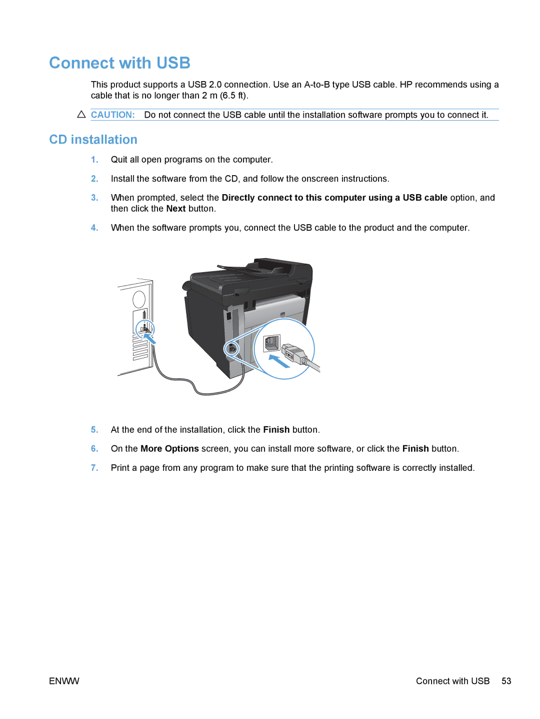 HP CE862A, CM1410 manual Connect with USB, CD installation 