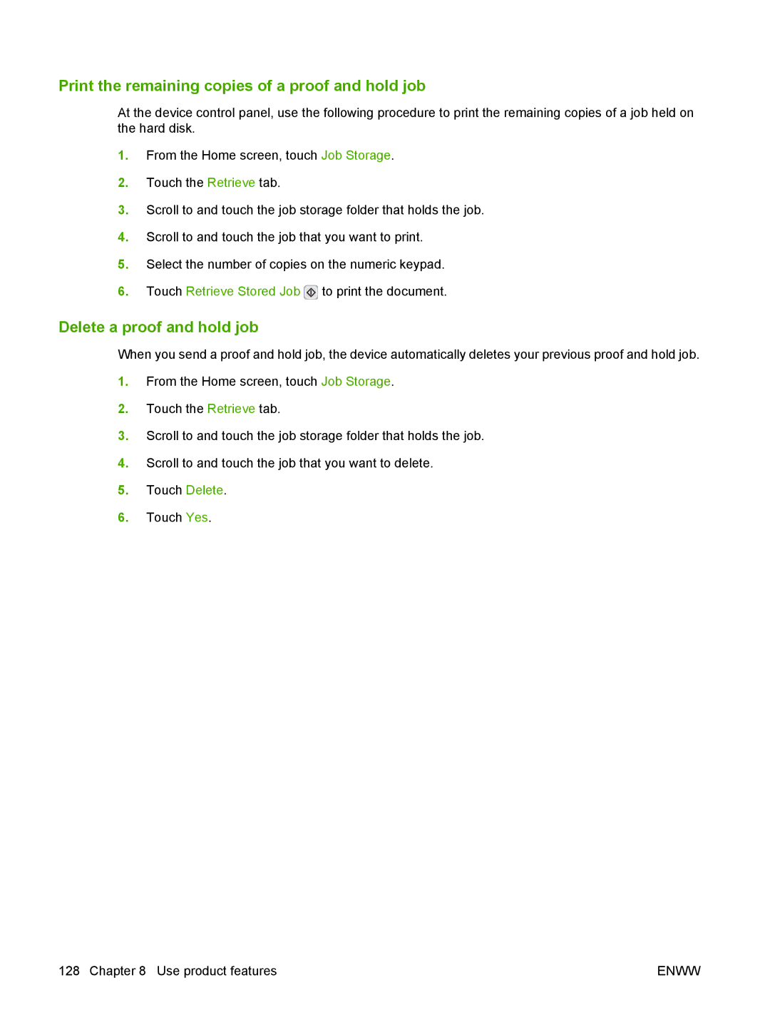 HP CM6049f MFP manual Print the remaining copies of a proof and hold job, Delete a proof and hold job 