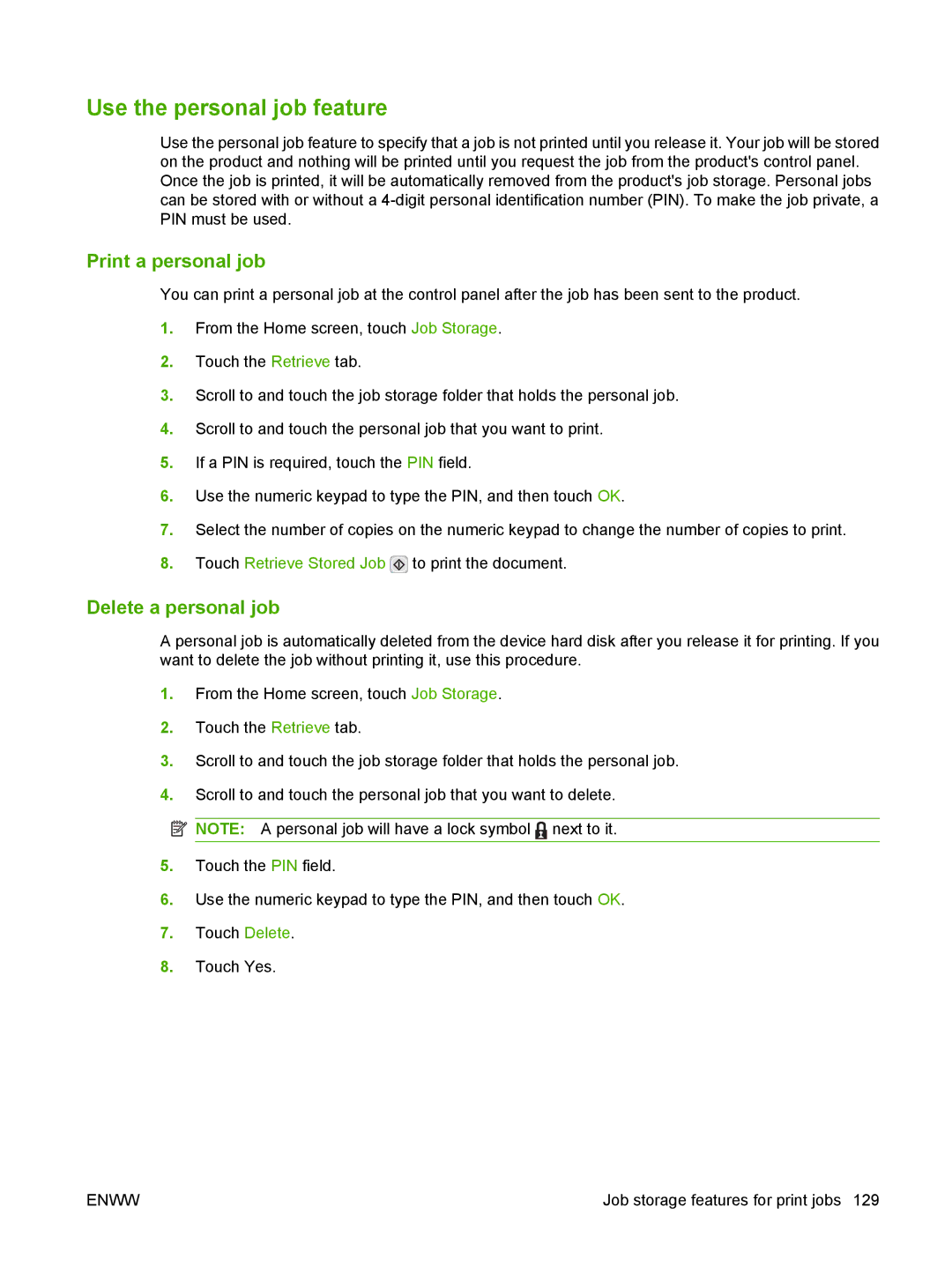 HP CM6049f MFP manual Use the personal job feature, Print a personal job, Delete a personal job 