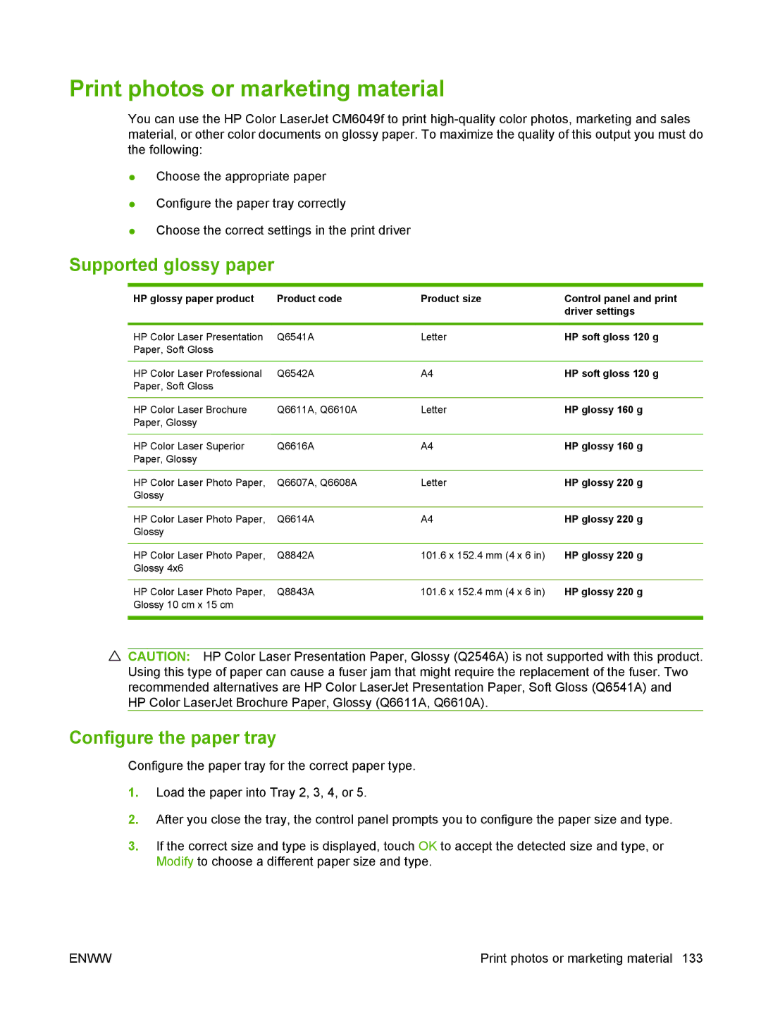 HP CM6049f MFP manual Print photos or marketing material, Supported glossy paper, Configure the paper tray 