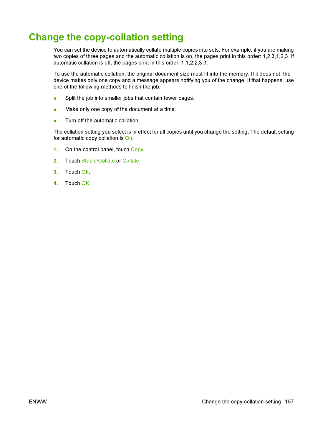 HP CM6049f MFP manual Change the copy-collation setting, Touch Staple/Collate or Collate 