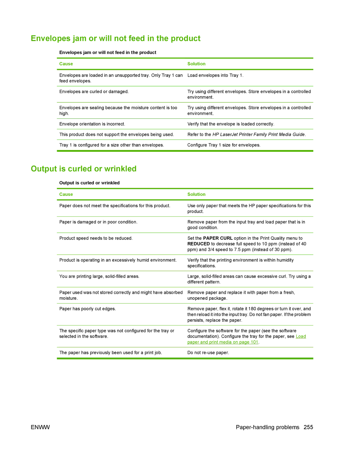 HP CM6049f MFP manual Envelopes jam or will not feed in the product, Output is curled or wrinkled, Paper and print media on 